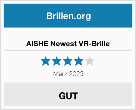  AISHE Newest VR-Brille Test
